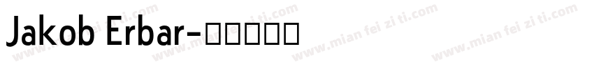 Jakob Erbar字体转换